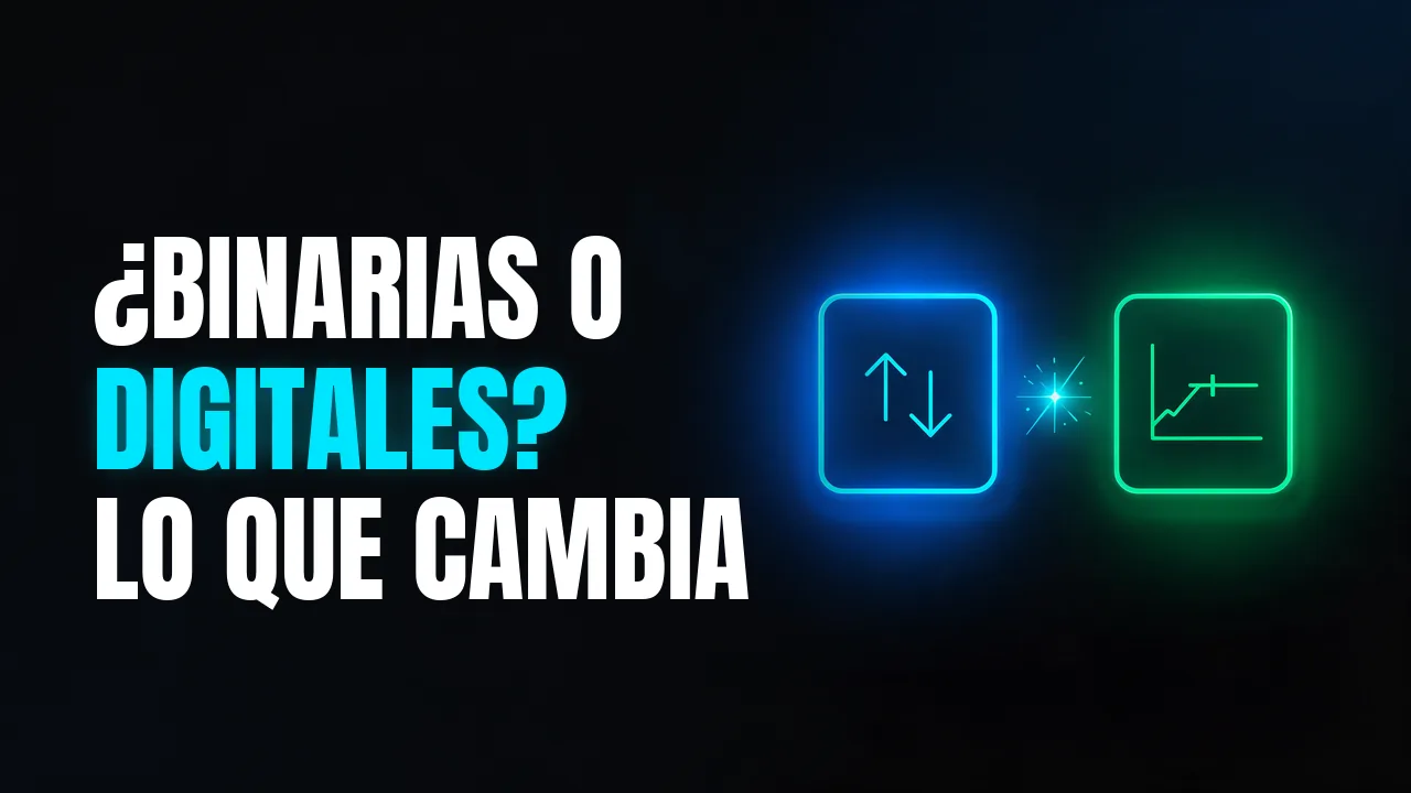Dos tarjetas en neón lado a lado, una con flechas de alza y baja y otra con un gráfico y un nivel de precio, con el título ¿Binarias o digitales? Lo que cambia